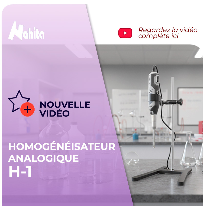 🧪 Nouveau Homogénéisateur Analogique H-1 Nahita