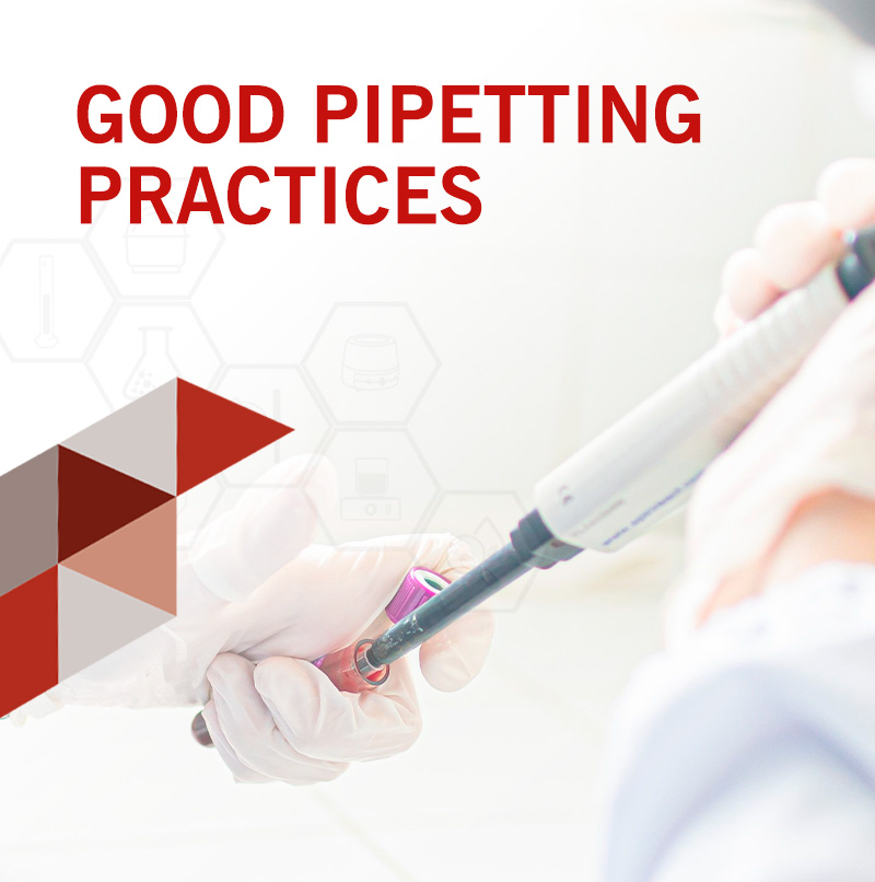Pipetting Best Practices, 6 Key Tips to Ensure More Accurate and Reproducible Laboratory Results