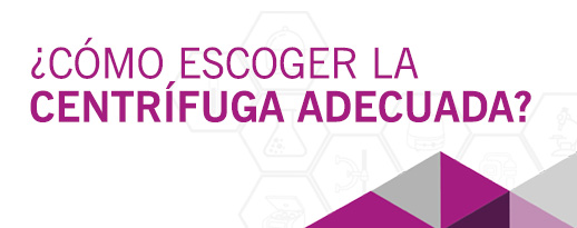 Cómo elegir la centrífuga de laboratorio adecuada guía práctica